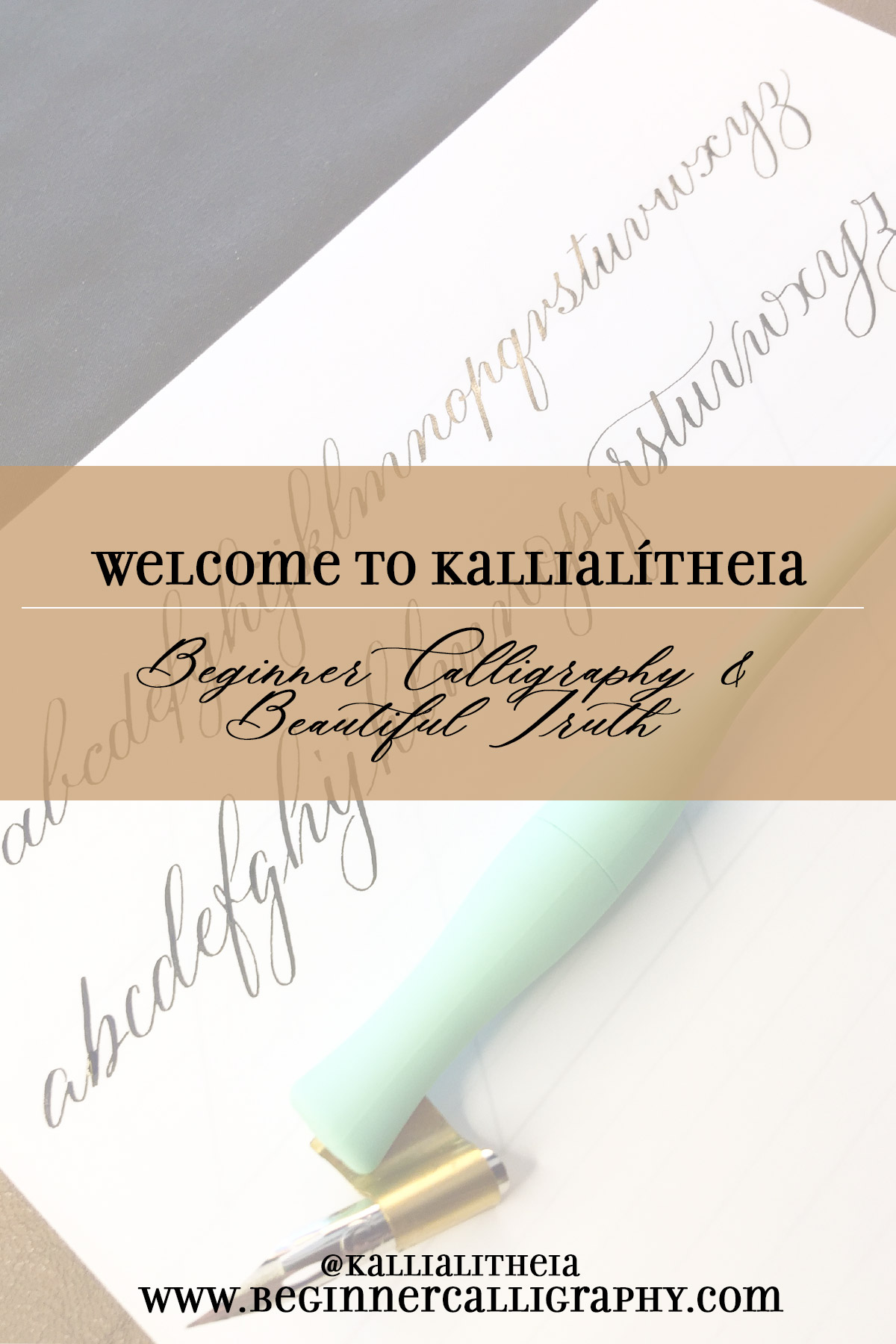 welcome to kallialitheia-beginner calligraphy and beautiful truth